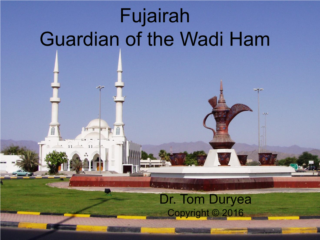 Fujairah Guardian of the Wadi Ham