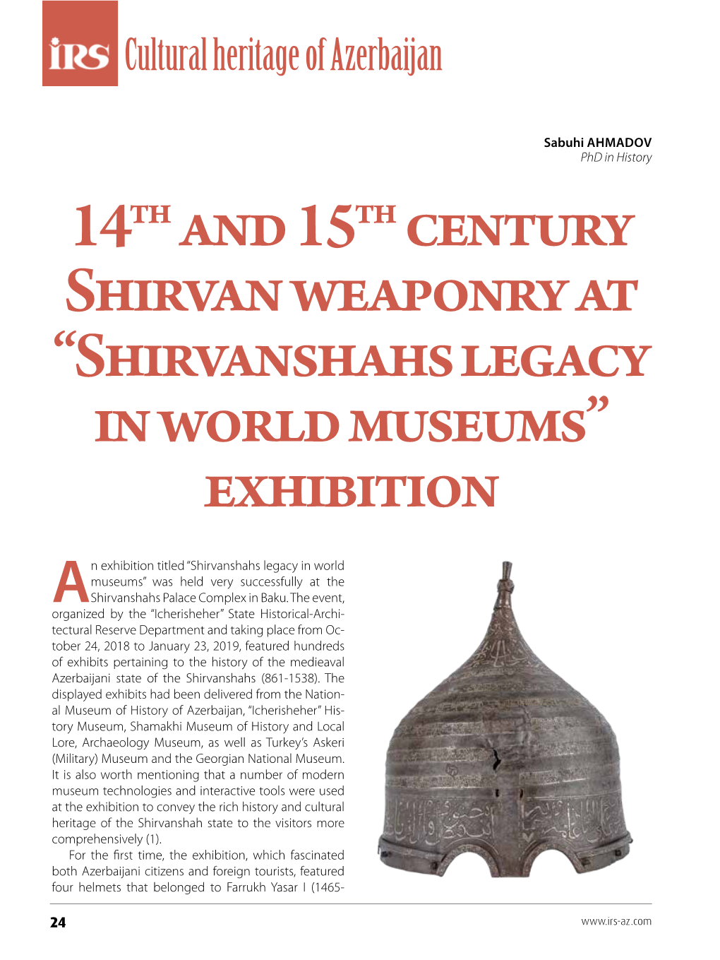 Shirvanshahs Legacy in World Museums” Exhibition