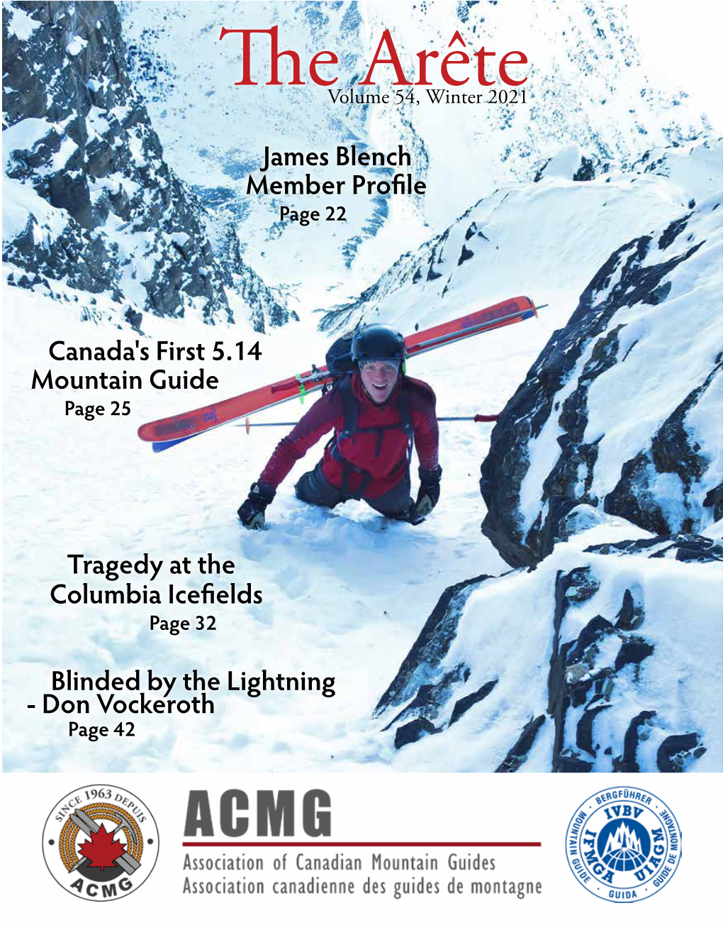 Tragedy at the Columbia Icefields Canada's First 5.14 Mountain Guide