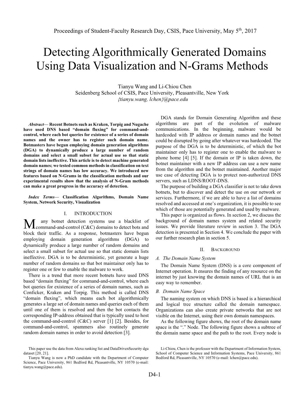Detecting Algorithmically Generated Domains Using Data Visualization and N-Grams Methods