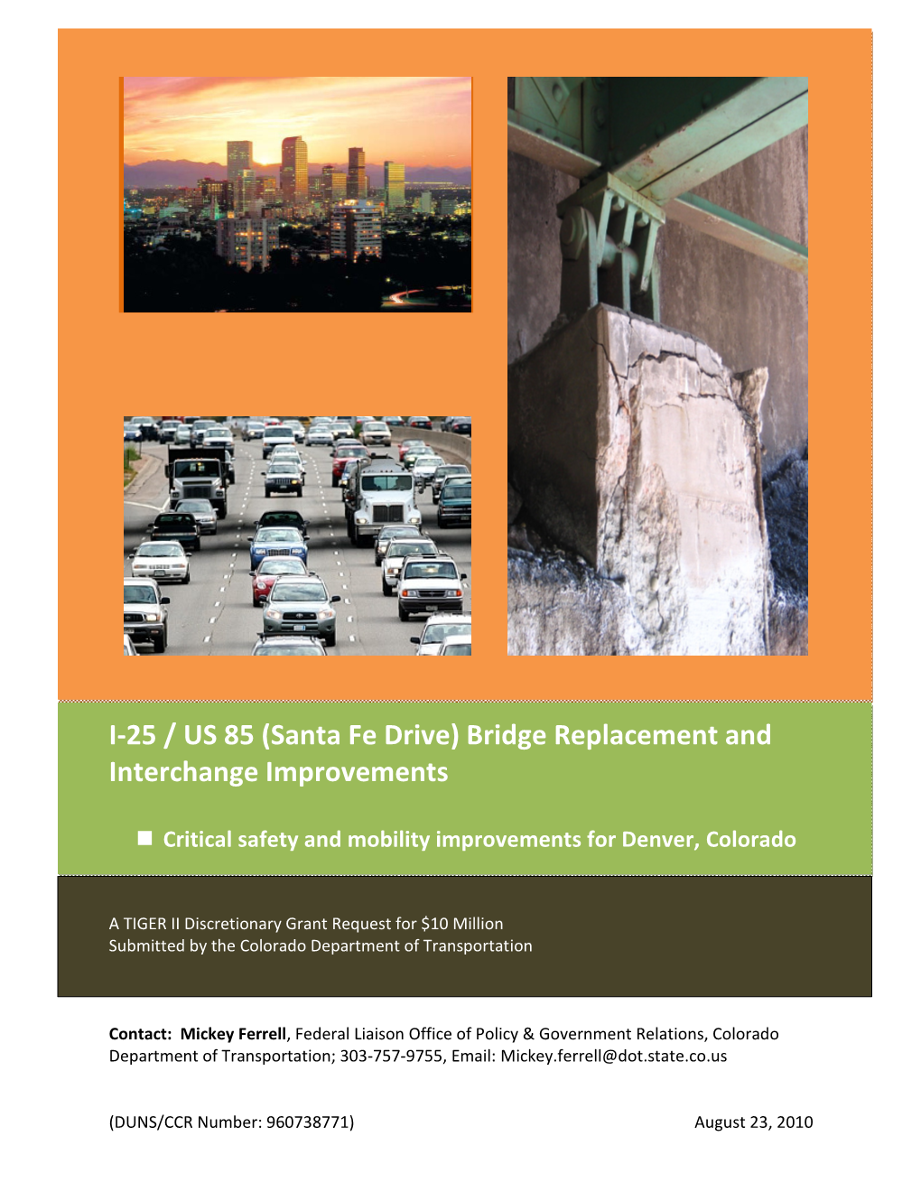 I-25 / US 85 (Santa Fe Drive) Bridge Replacement and Interchange Improvements