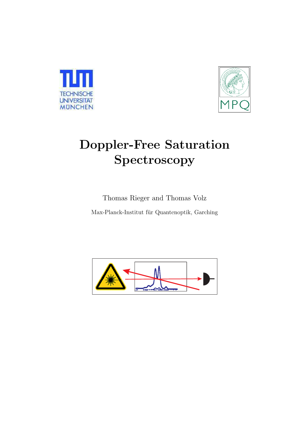 Doppler-Free Saturation Spectroscopy