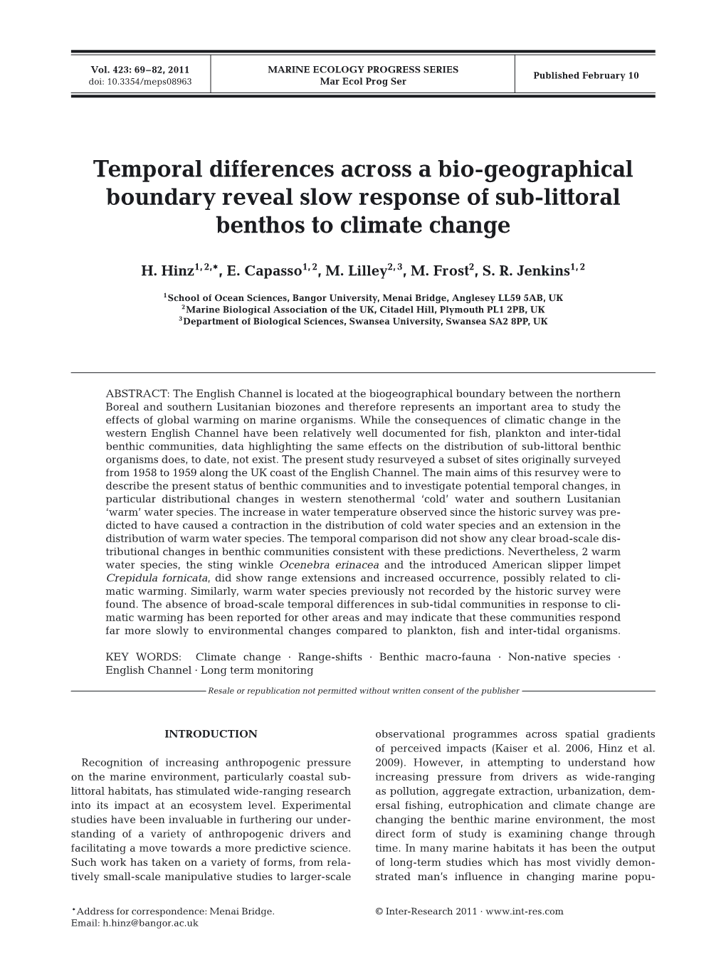 Temporal Differences Across a Bio-Geographical Boundary Reveal Slow Response of Sub-Littoral Benthos to Climate Change