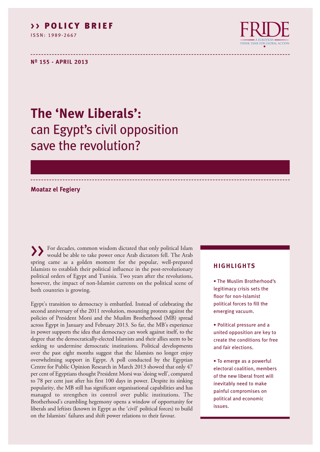 The 'New Liberals': Can Egypt's Civil Opposition Save the Revolution?