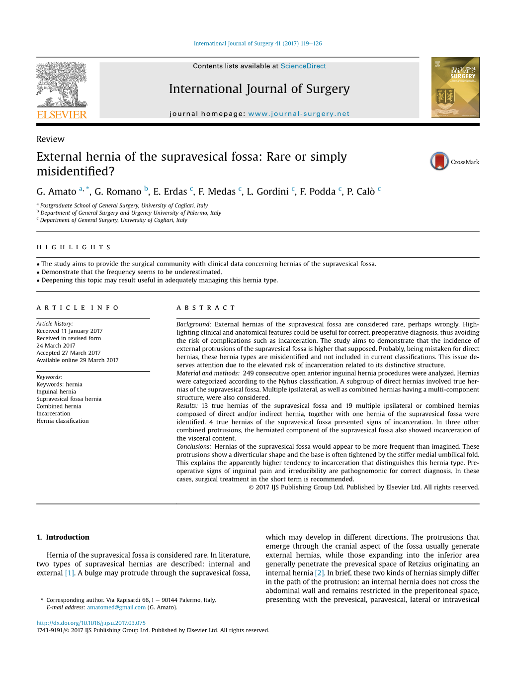 External Hernia of the Supravesical Fossa: Rare Or Simply Misidentiﬁed?