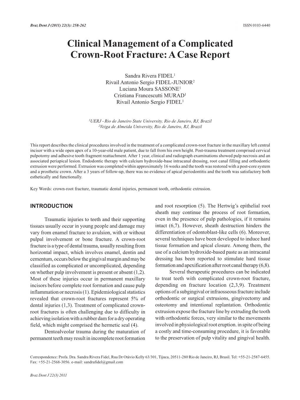 Clinical Management of a Complicated Crown-Root Fracture: a Case Report