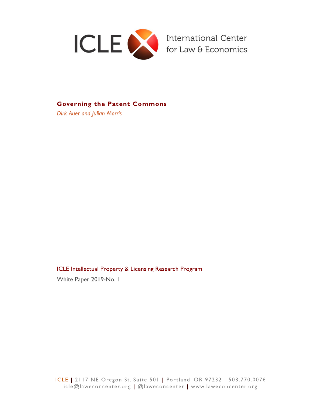 Governing the Patent Commons Dirk Auer and Julian Morris ICLE
