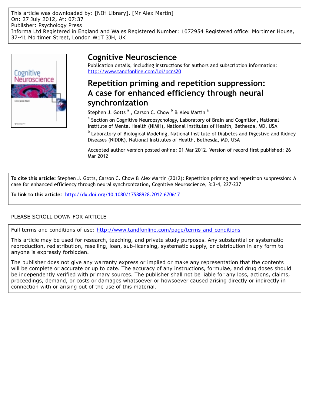 Repetition Priming and Repetition Suppression: a Case for Enhanced Efficiency Through Neural Synchronization Stephen J