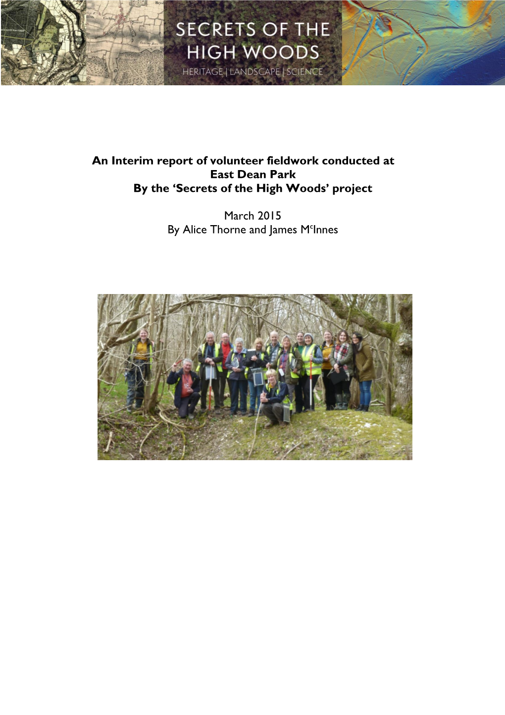 An Interim Report of Volunteer Fieldwork Conducted at East Dean Park by the ‘Secrets of the High Woods’ Project