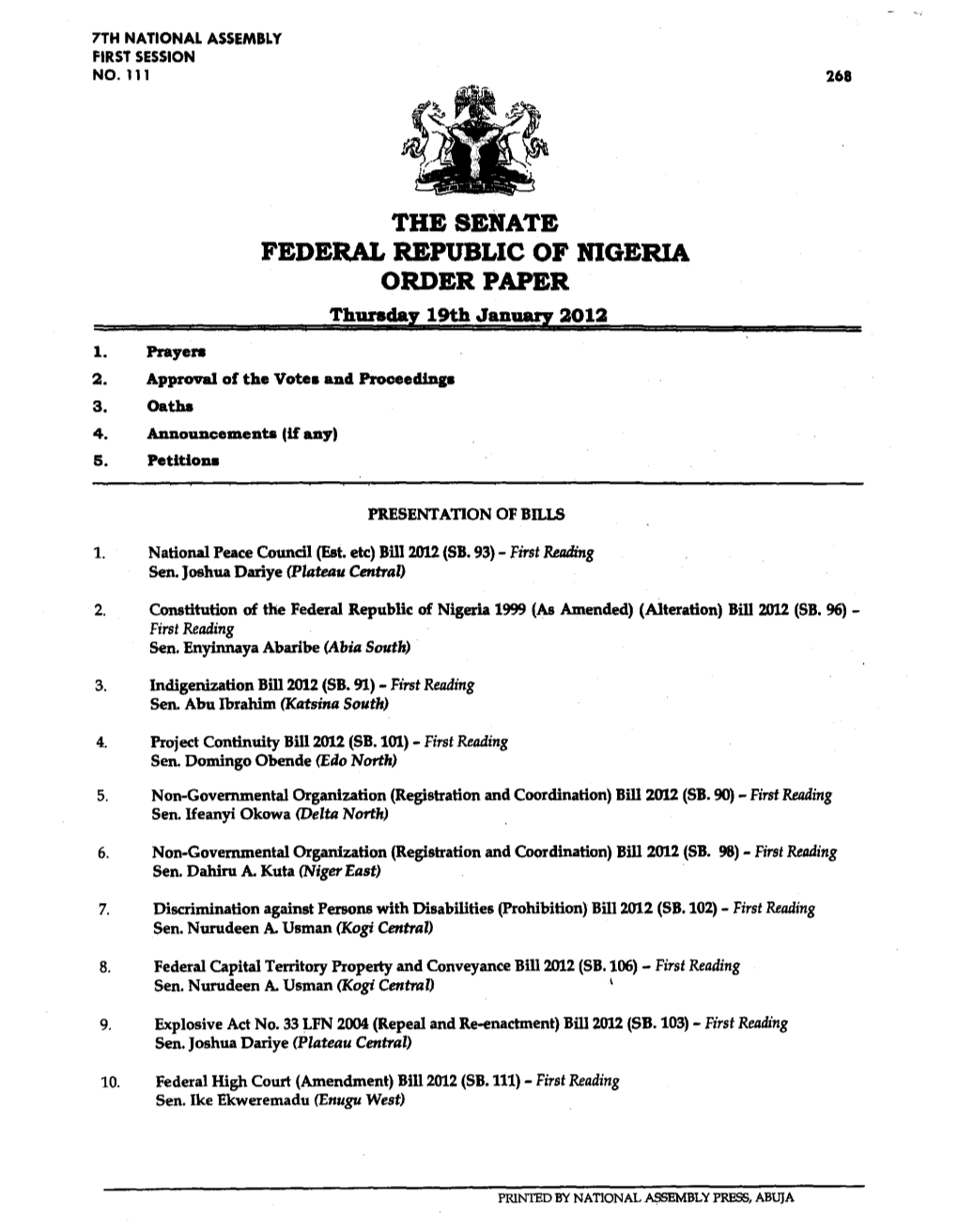 FEDERAL REPUBLIC of NIGERIA ORDER PAPER Thursday 19Th January 2012 1