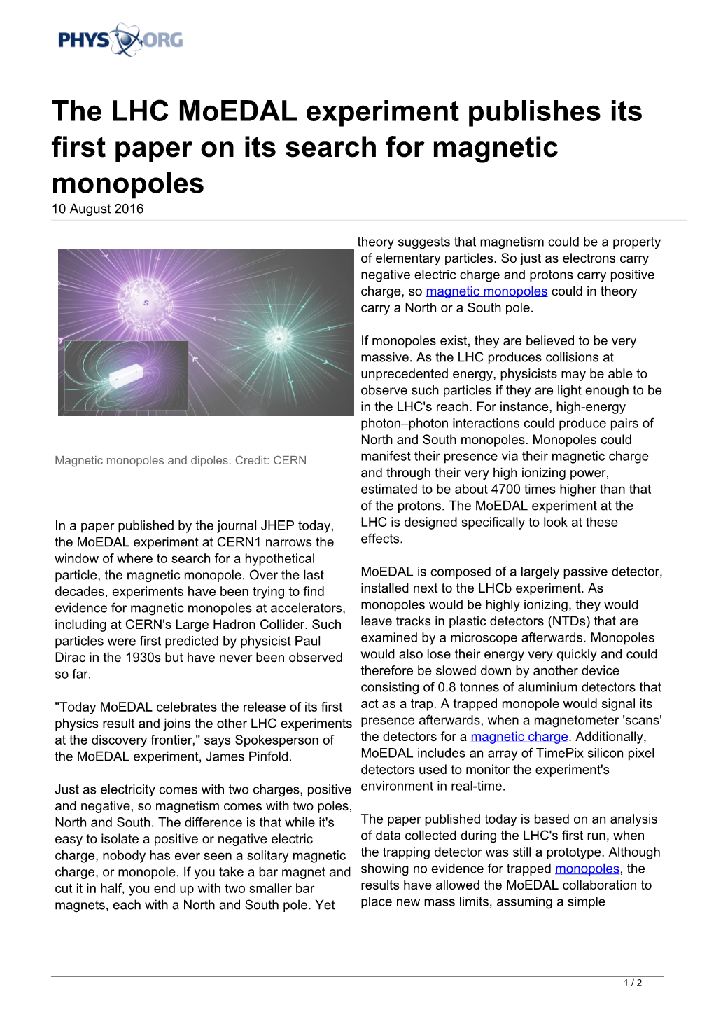 The LHC Moedal Experiment Publishes Its First Paper on Its Search for Magnetic Monopoles 10 August 2016