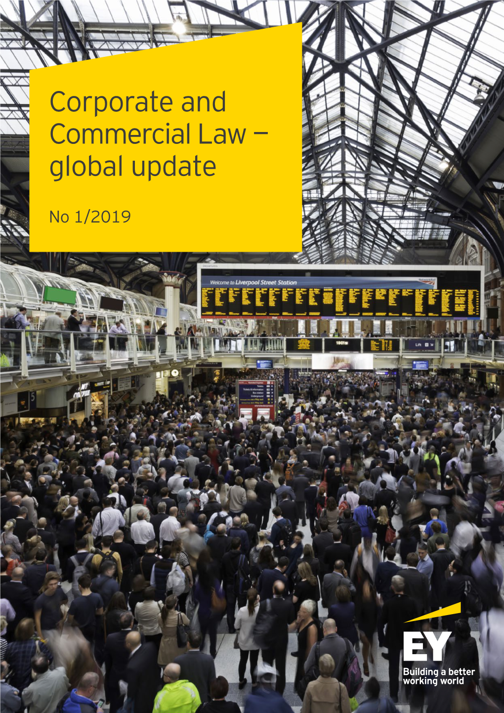 Corporate and Commercial Law — Global Update