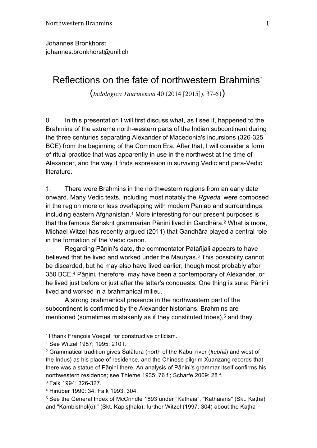 Reflections on the Fate of Northwestern Brahmins* (Indologica Taurinensia 40 (2014 [2015]), 37-61)