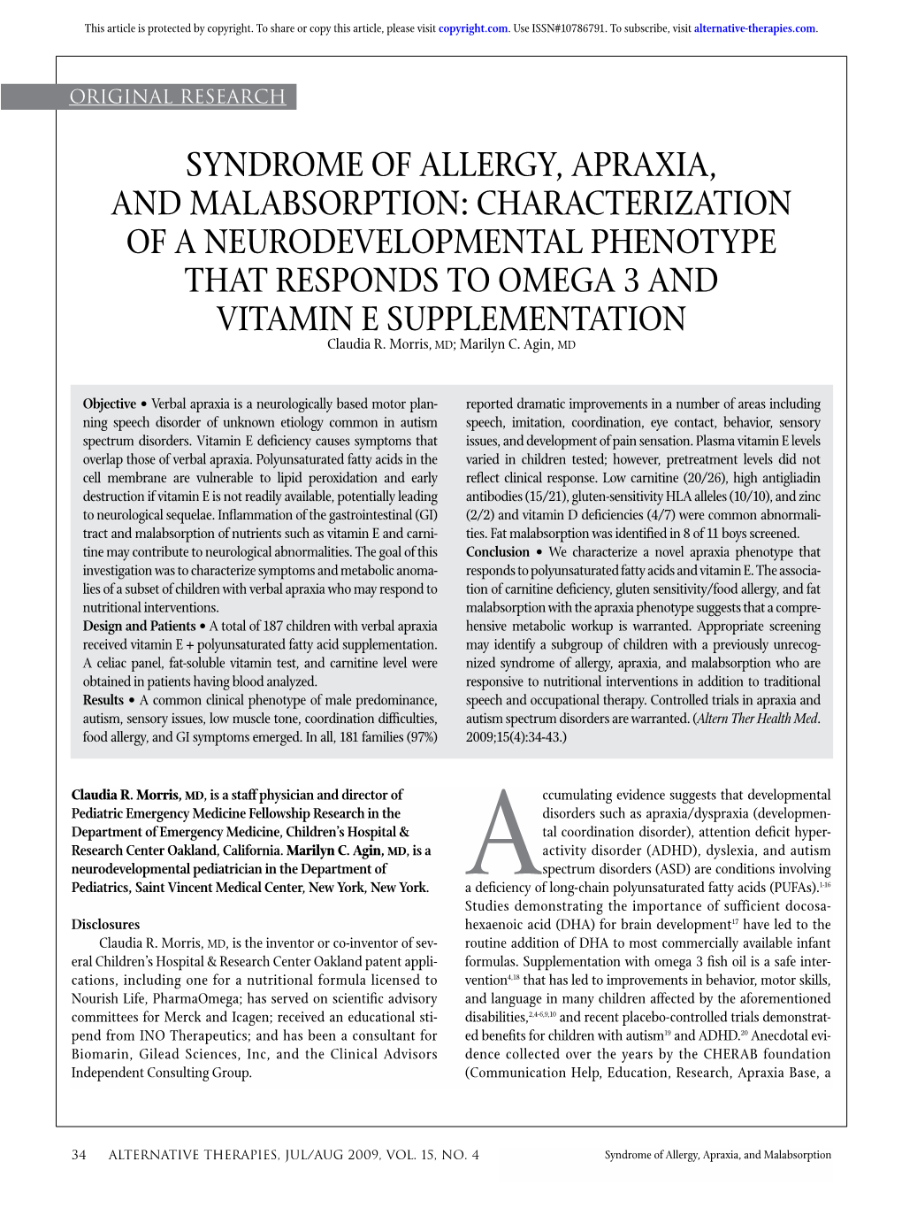 SYNDROME of ALLERGY, APRAXIA, and MALABSORPTION: CHARACTERIZATION of a NEURODEVELOPMENTAL PHENOTYPE THAT RESPONDS to OMEGA 3 and VITAMIN E SUPPLEMENTATION Claudia R