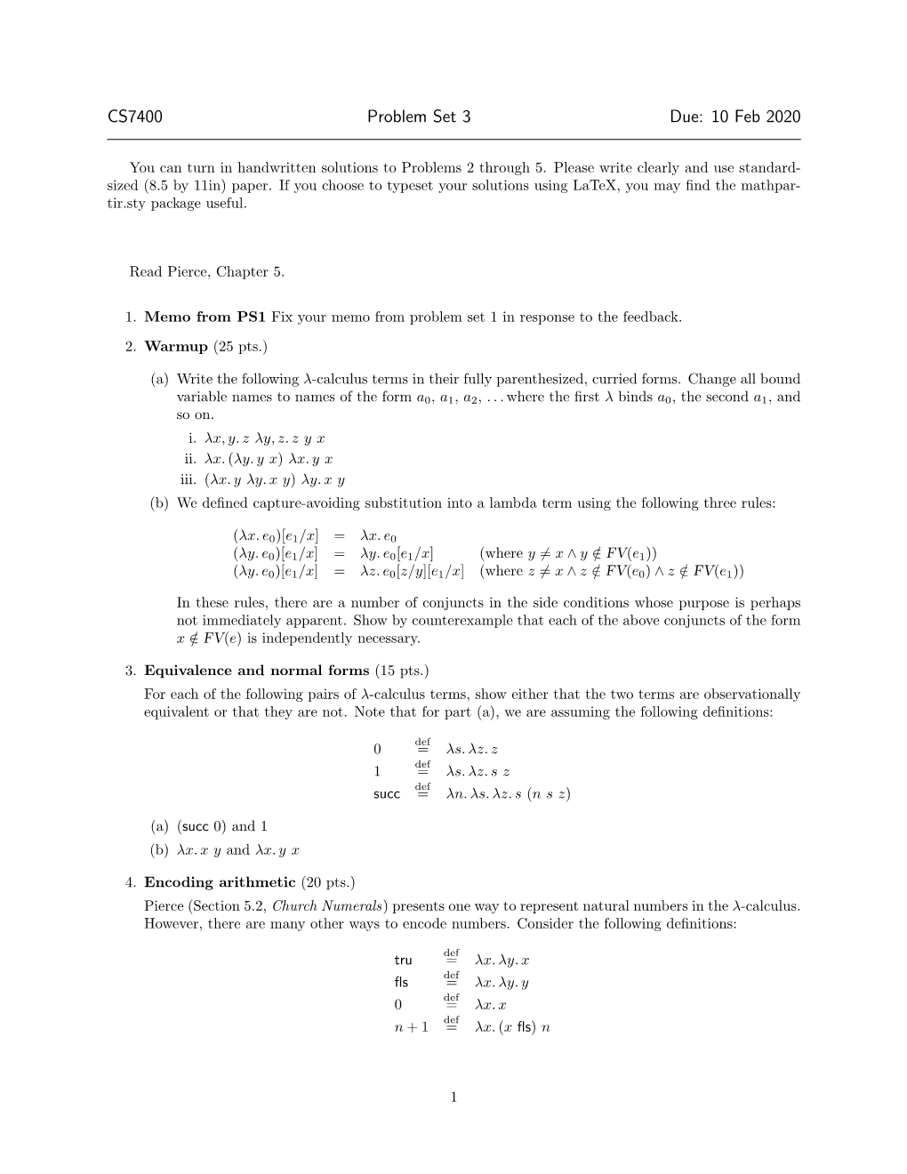 CS7400 Problem Set 3 Due: 10 Feb 2020