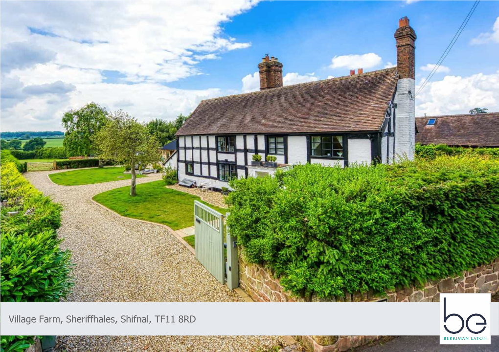 Village Farm, Sheriffhales, Shifnal, TF11