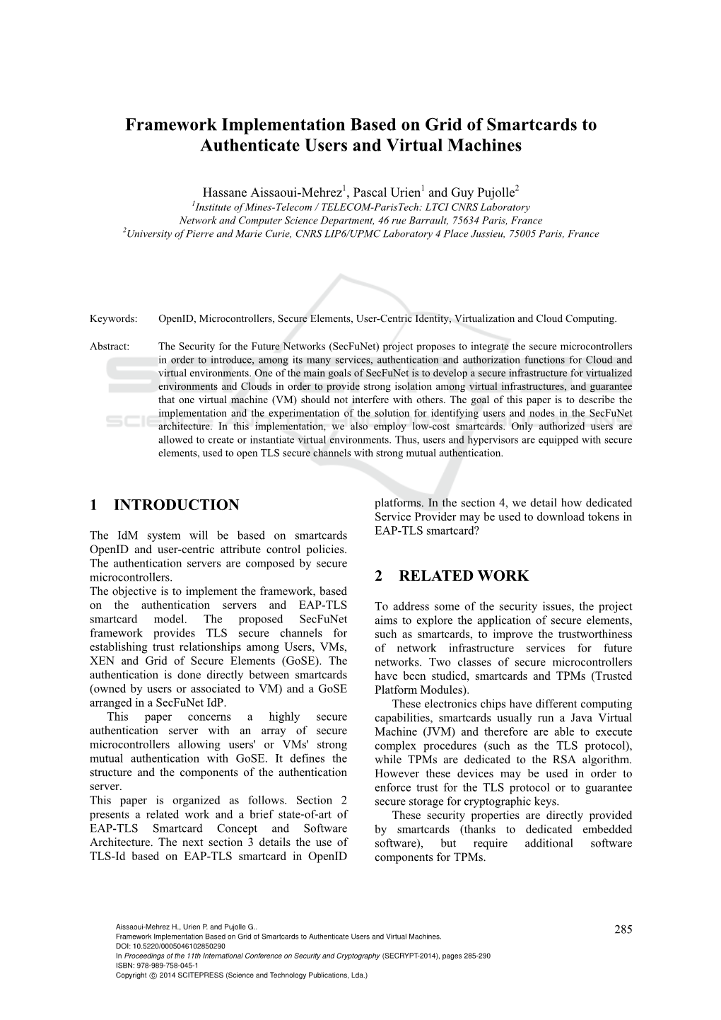 Framework Implementation Based on Grid of Smartcards to Authenticate Users and Virtual Machines