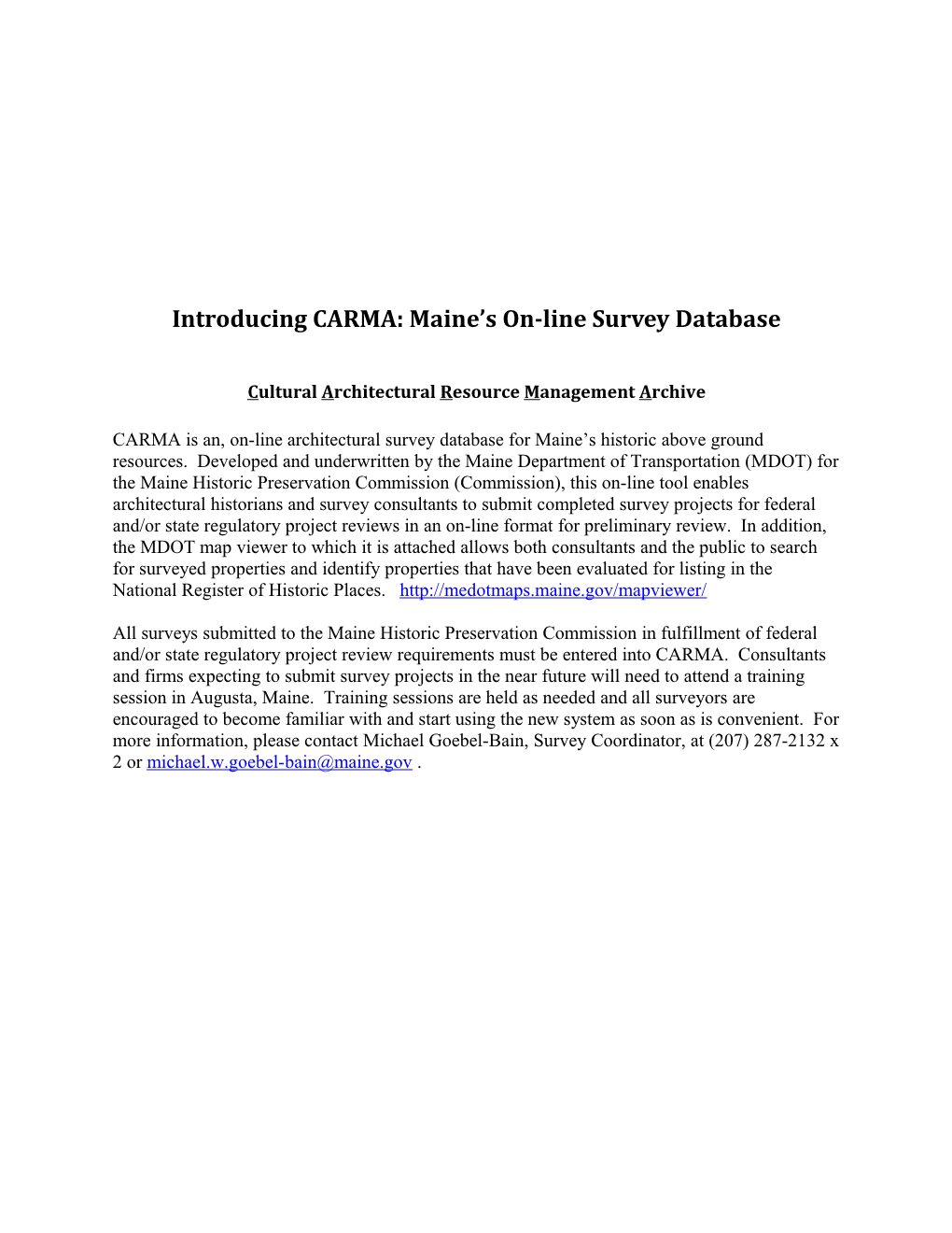 Introducing CARMA: Maine S On-Line Survey Database