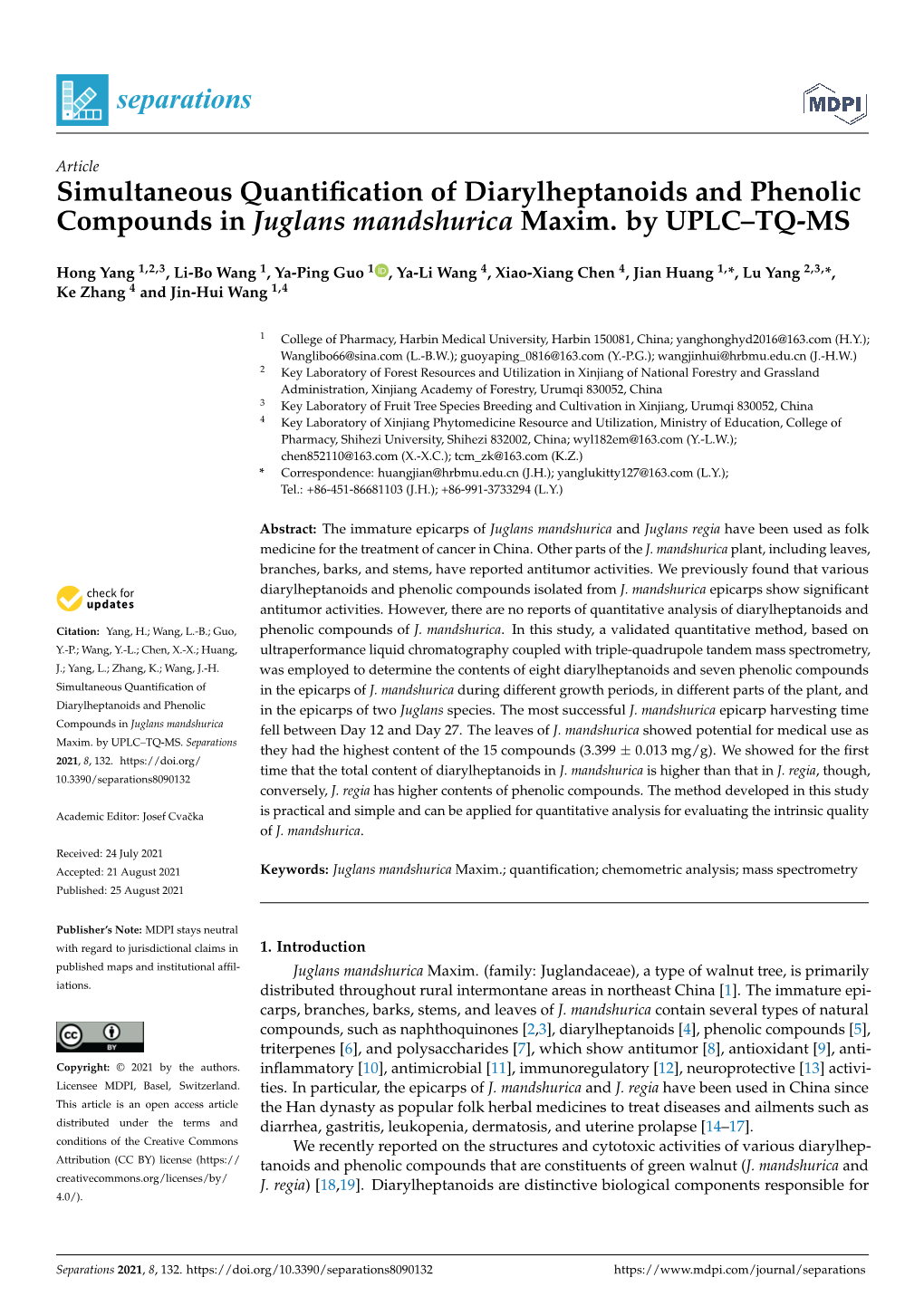 Simultaneous Quantification of Diarylheptanoids and Phenolic