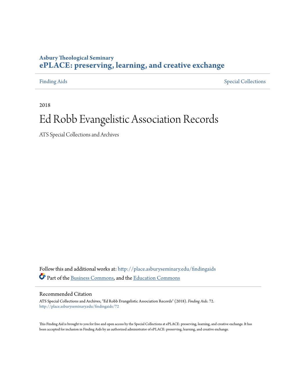 Ed Robb Evangelistic Association Records ATS Special Collections and Archives