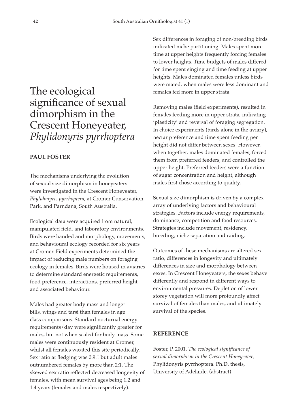 The Ecological Significance of Sexual Dimorphism in The