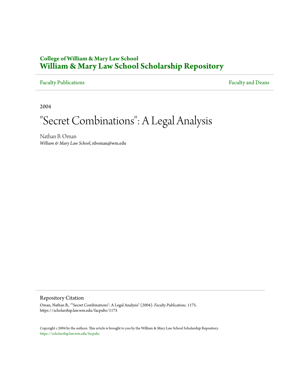 Secret Combinations": a Legal Analysis Nathan B