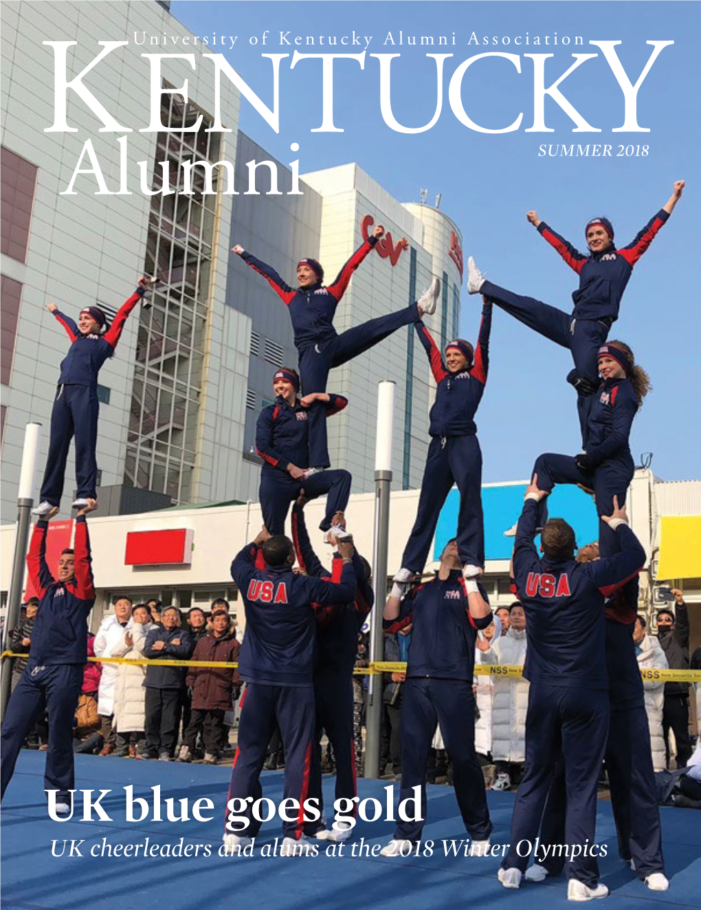 UK Blue Goes Gold UK Cheerleaders and Alums at the 2018 Winter Olympics UK Cheerleaders and Alumni Participate in 2018 Winter Olympic Events by Gail Hairston