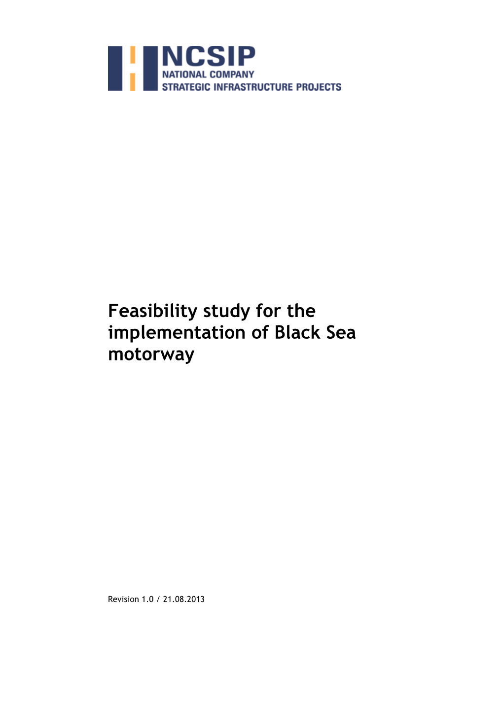 Feasibility Study for the Implementation of the Black Sea Motorway, 2013