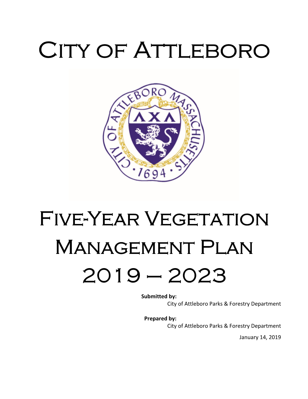 City of Attleboro Five-Year V.M.P. 2019-23 January 14, 2019