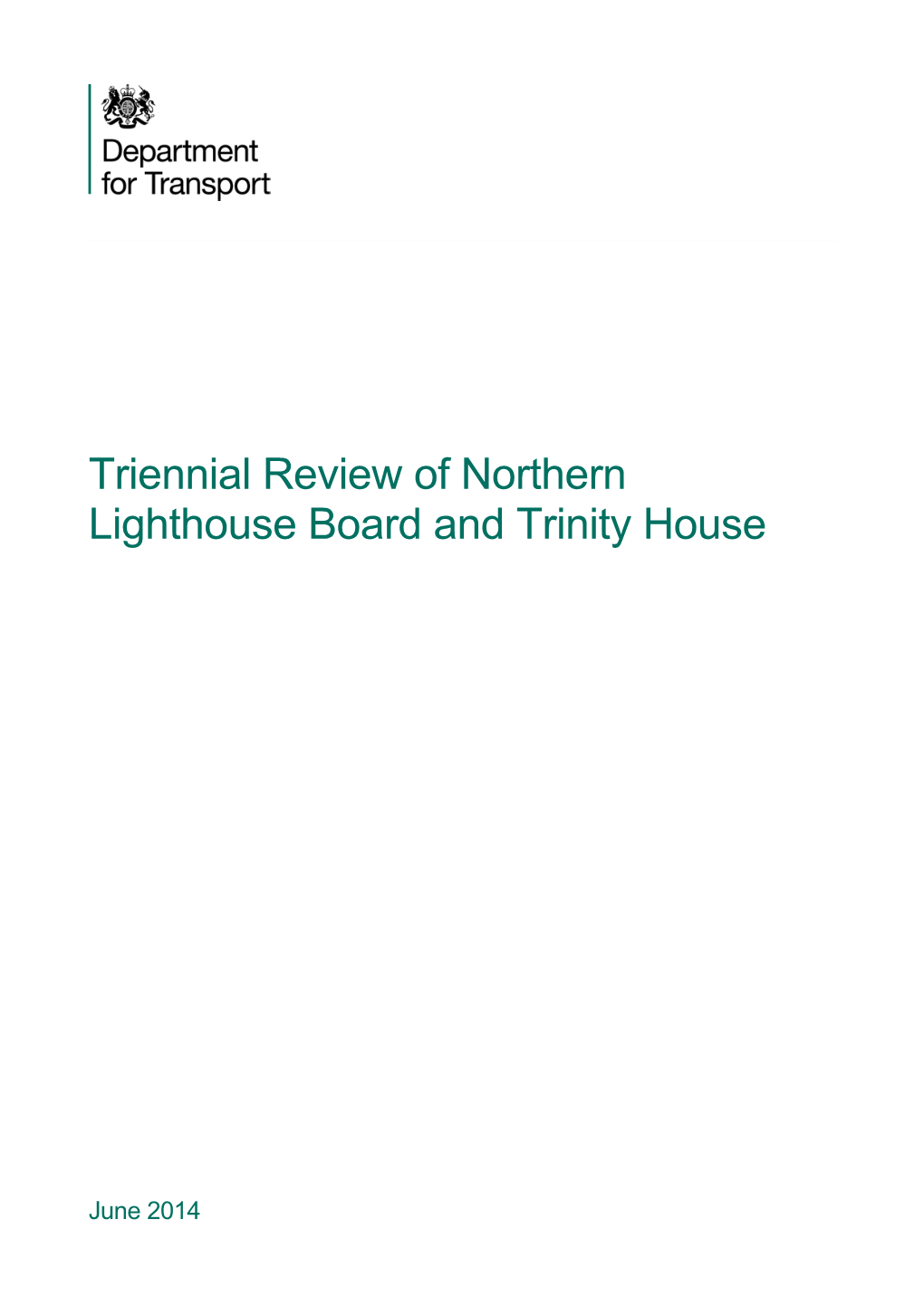 Triennial Review of Northern Lighthouse Board and Trinity House