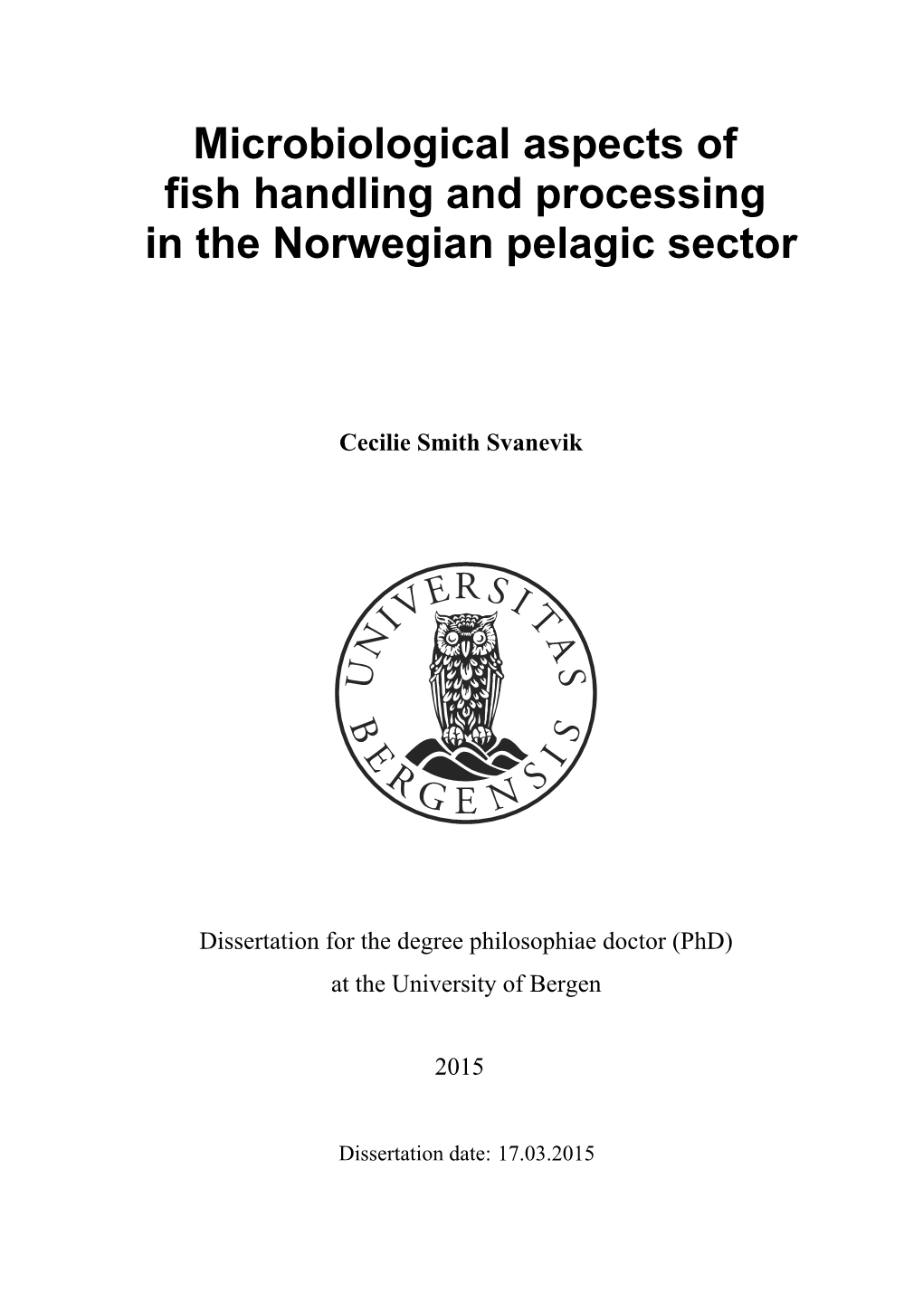 Microbiological Aspects of Fish Handling and Processing in The