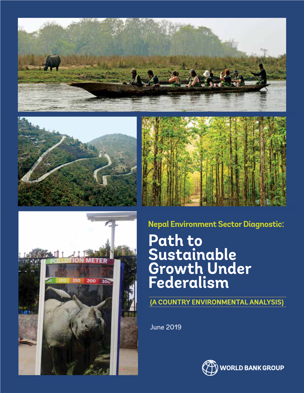 Path to Sustainable Growth Under Federalism (A COUNTRY ENVIRONMENTAL ANALYSIS)