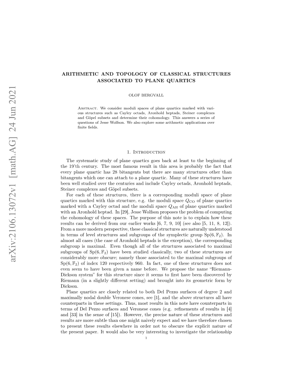 Arxiv:2106.13072V1 [Math.AG] 24 Jun 2021 Ugopi Aia.Ee Huhalo H Tutrsassoc Structures the of All Though Excepti Even of the Is Subgroups Heptads Maximal