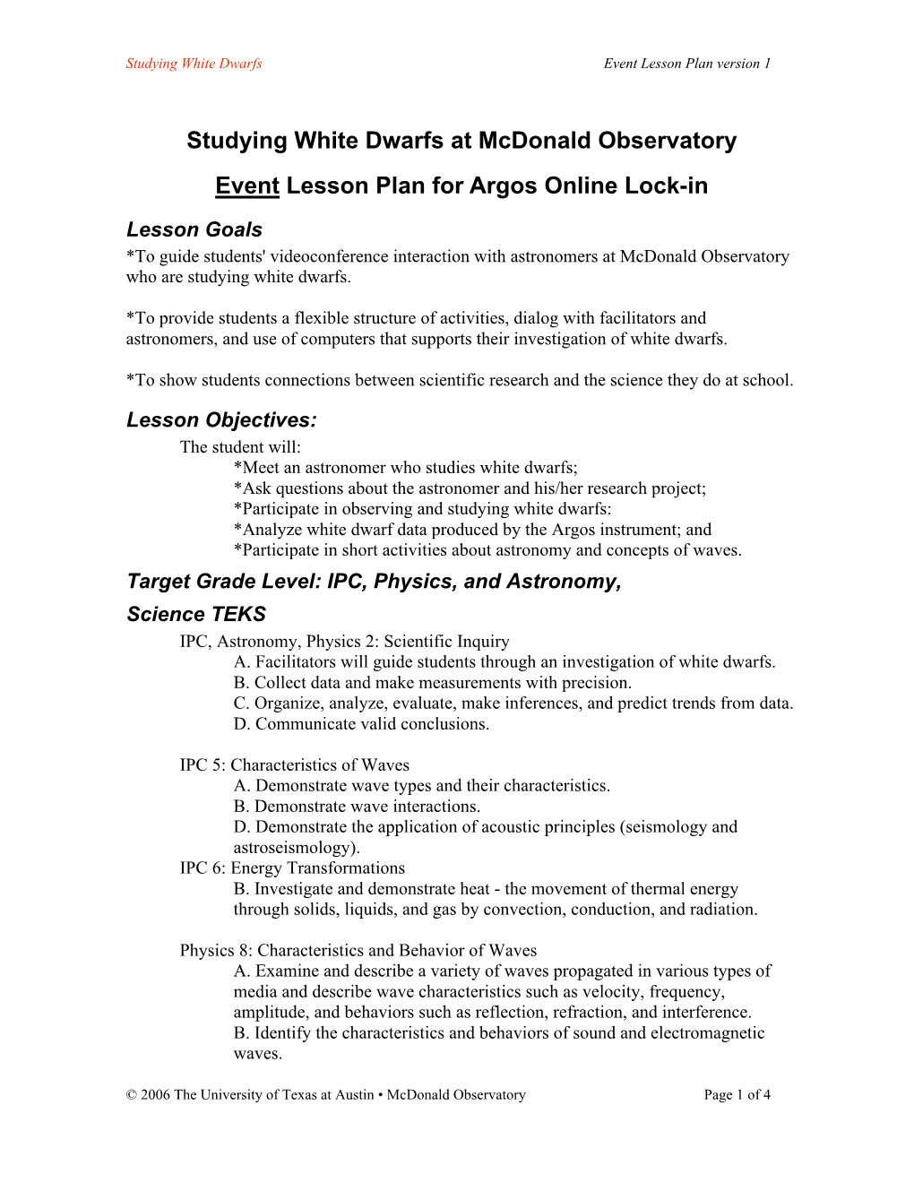 Studying White Dwarfs at Mcdonald Observatory Event Lesson Plan for Argos Online Lock-In