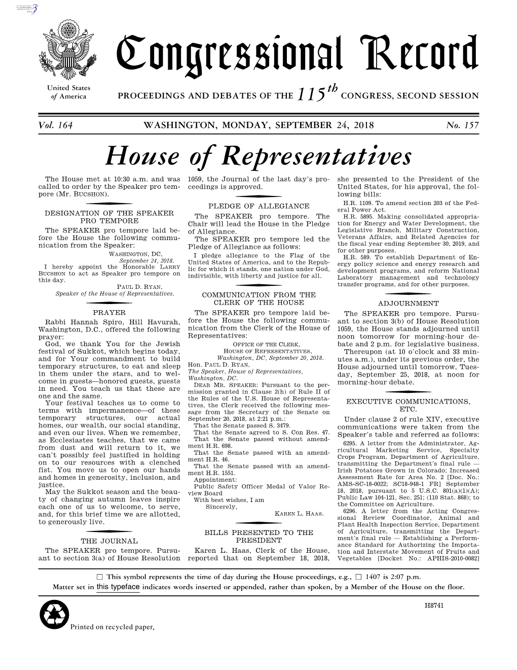 House of Representatives the House Met at 10:30 A.M