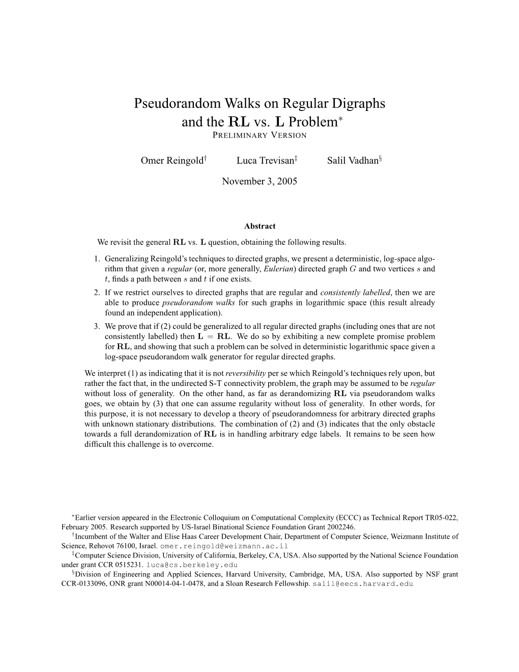 Pseudorandom Walks on Regular Digraphs and the RL Vs. L Problem∗ PRELIMINARY VERSION