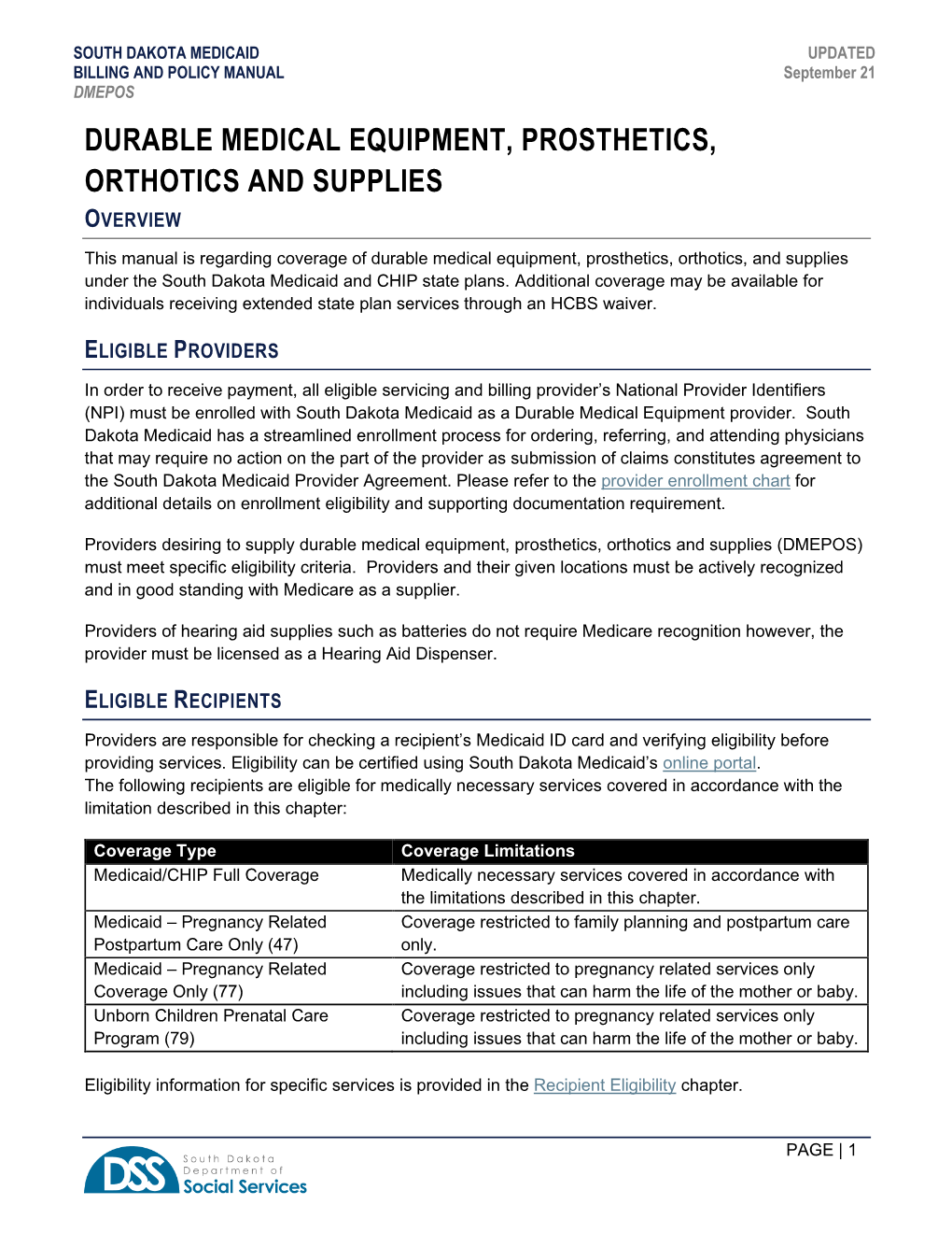 Durable Medical Equipment, Prosthetics, Orthotics and Supplies Overview