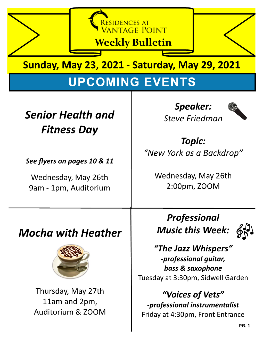 UPCOMING EVENTS Senior Health and Fitness Day Mocha with Heather