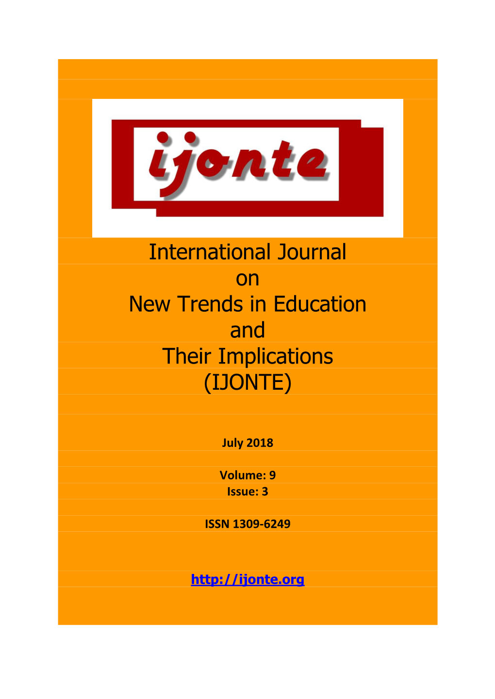 International Journal on New Trends in Education and Their Implications (IJONTE)