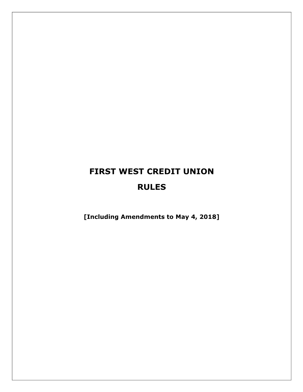 First West Credit Union Rules