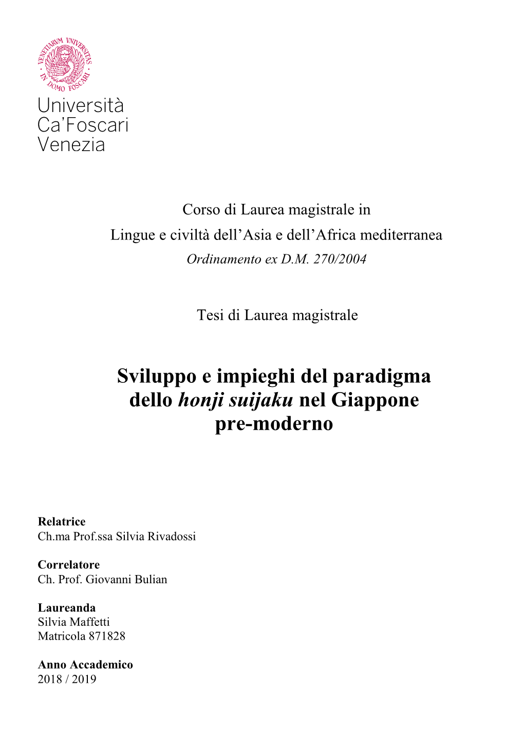 Sviluppo E Impieghi Del Paradigma Dello Honji Suijaku Nel Giappone Pre-Moderno