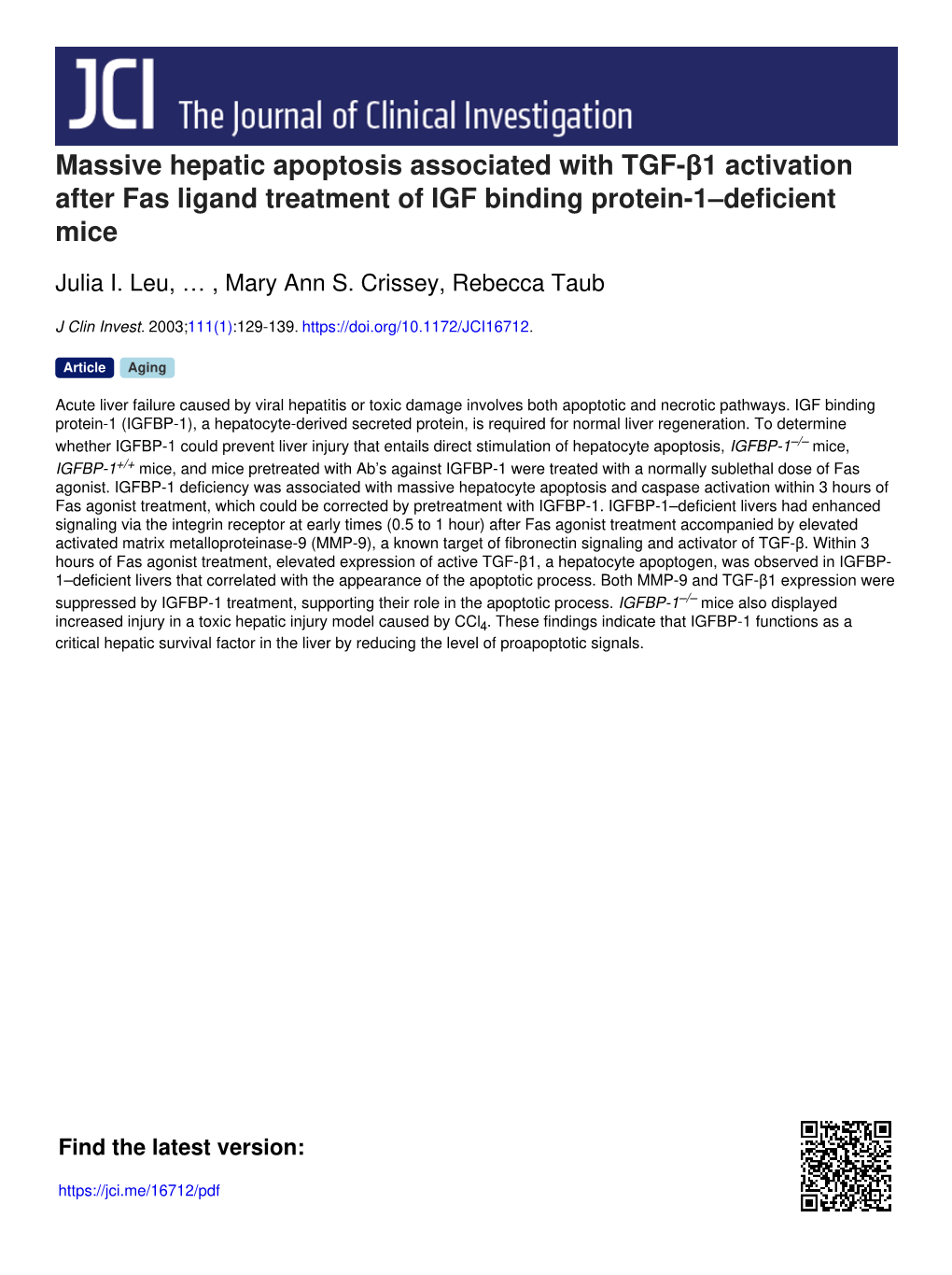 Massive Hepatic Apoptosis Associated with TGF-Β1 Activation After Fas Ligand Treatment of IGF Binding Protein-1–Deficient Mice