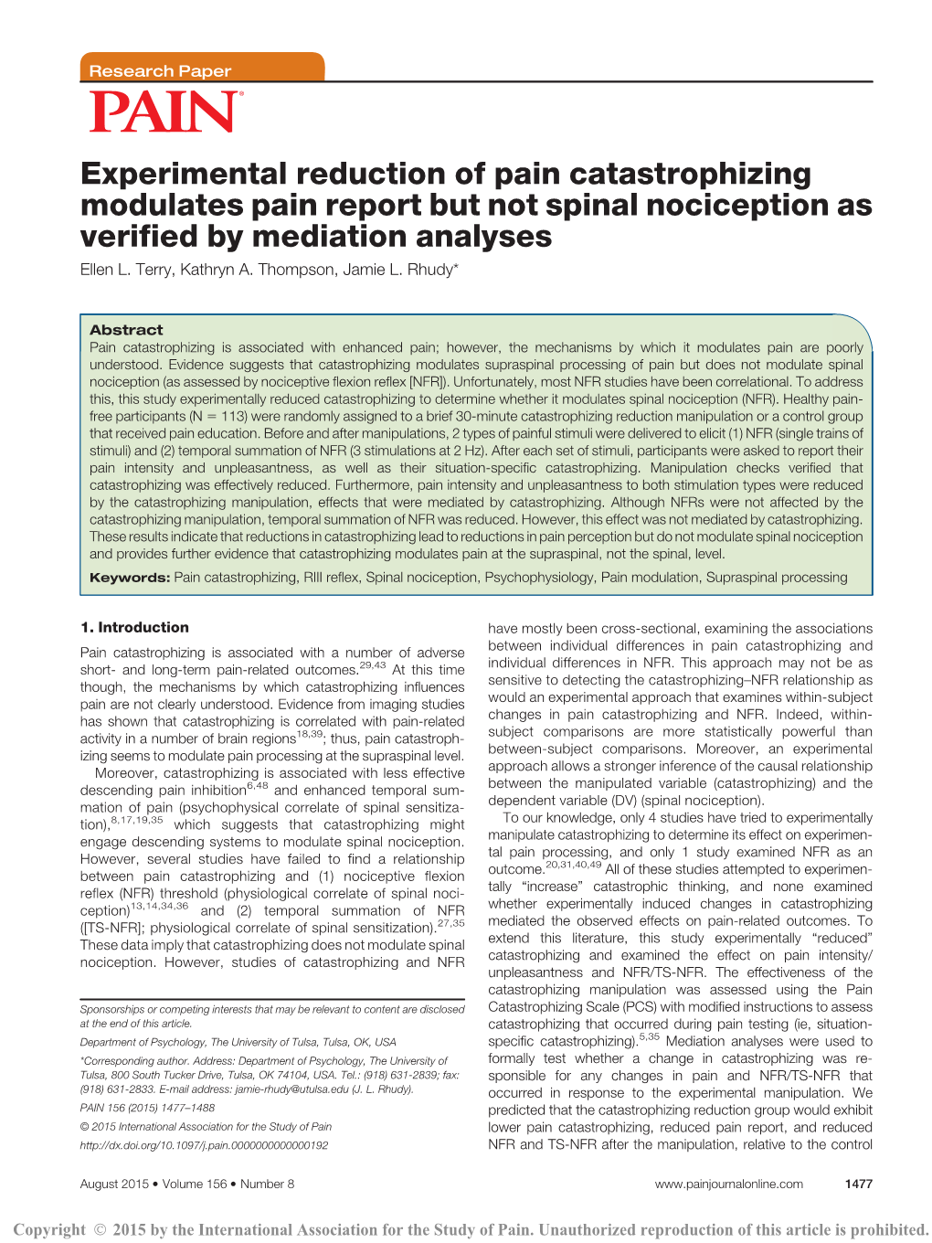 Experimental Reduction of Pain Catastrophizing Modulates Pain Report but Not Spinal Nociception As Verified by Mediation Analyses Ellen L