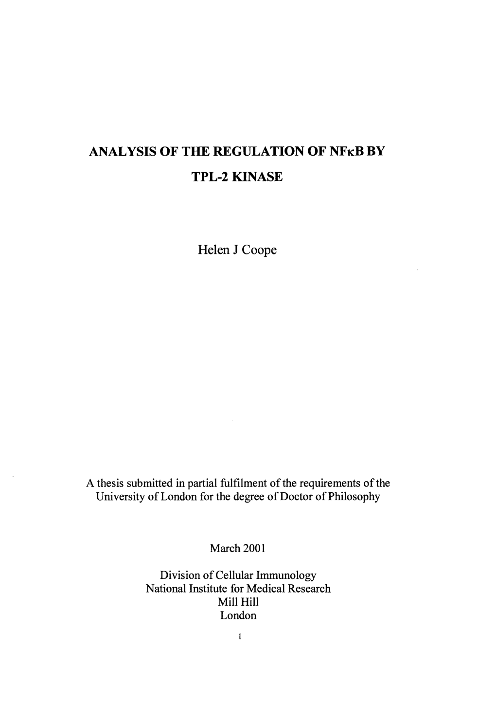 Analysis of the Regulation of Nfkappab by TPL-2 Kinase