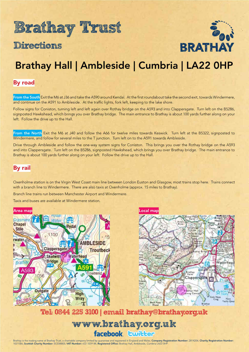 Brathay Trust Directions Brathay Hall | Ambleside | Cumbria | LA22 0HP