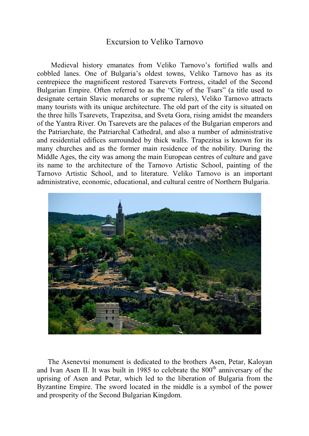 Excursion to Veliko Tarnovo