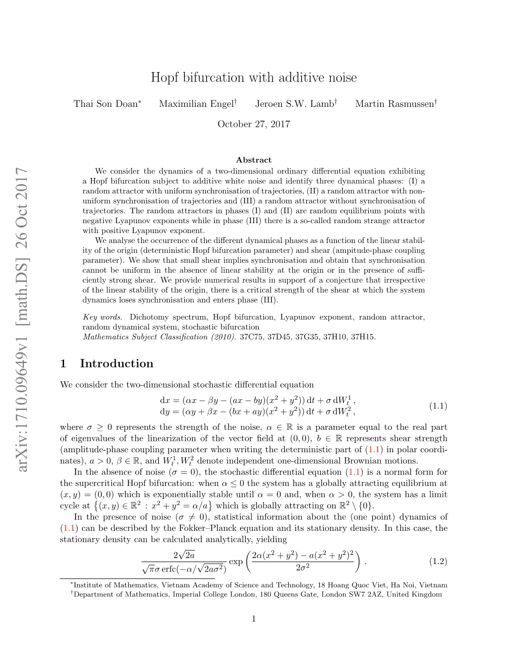 Hopf Bifurcation with Additive Noise