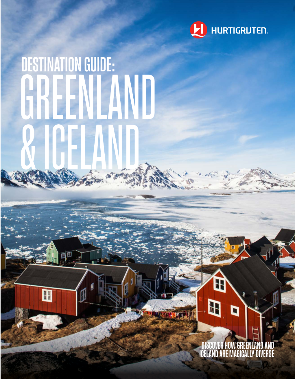 Destination Guide: & Iceland