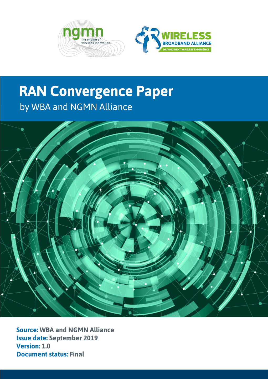 RAN Convergence Paper by WBA and NGMN Alliance