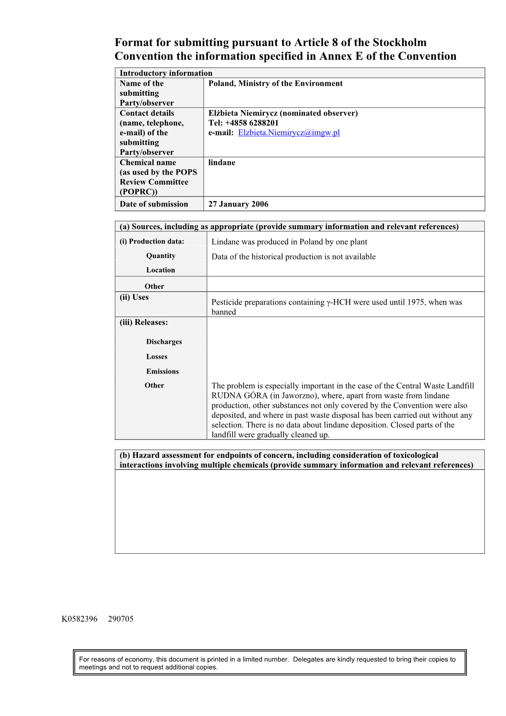 Format for Submitting Pursuant to Article 8 of the Stockholm